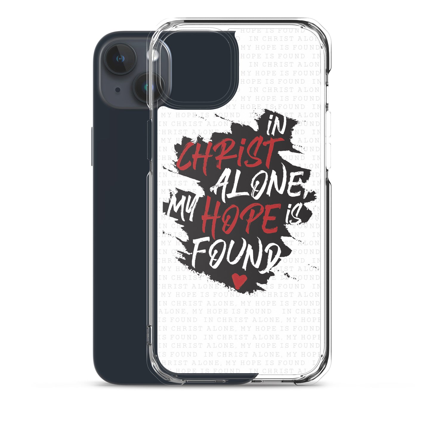 In Christ alone my Hope is found - christliche iPhone Handyhülle