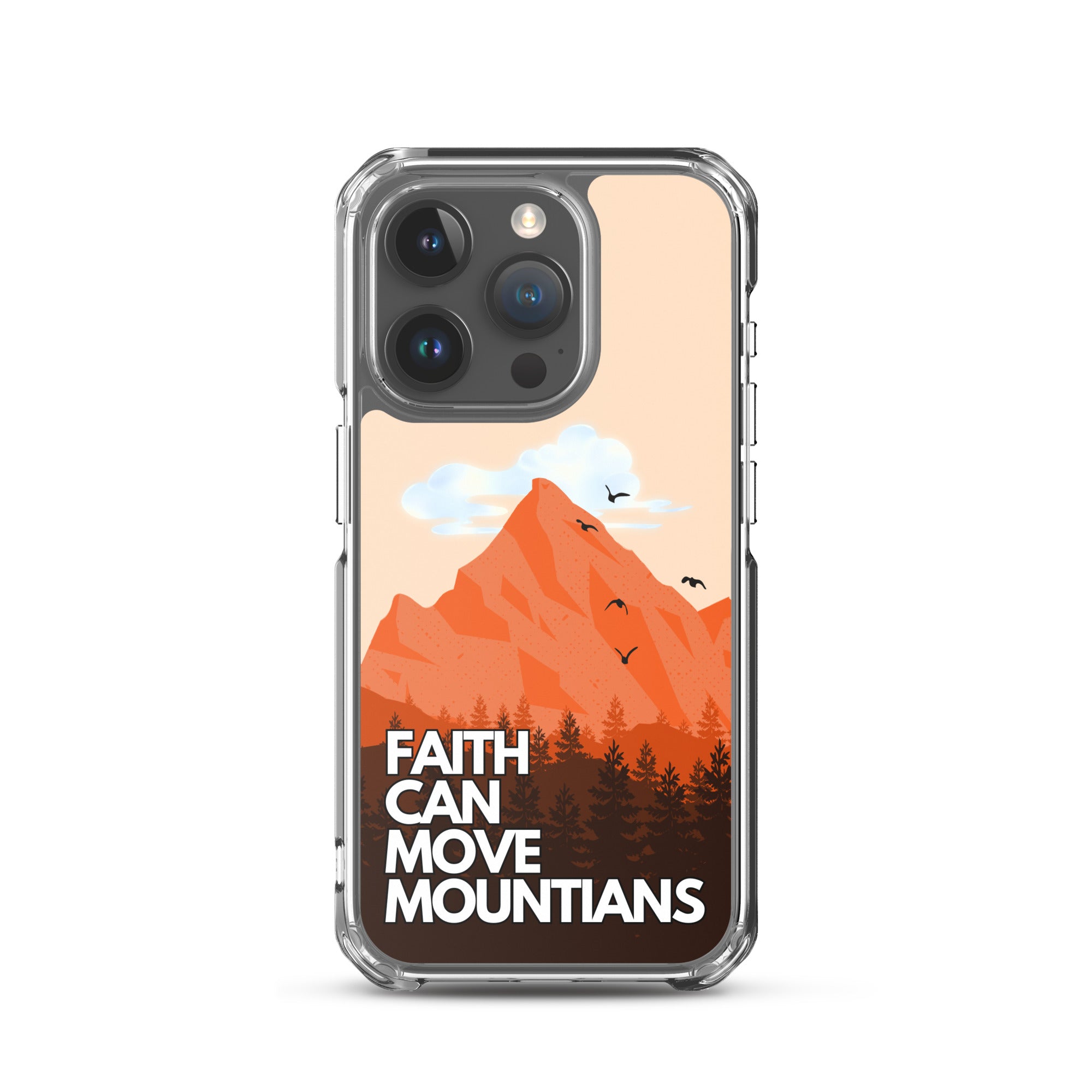 Faith can move Mountains iPhone-Hülle