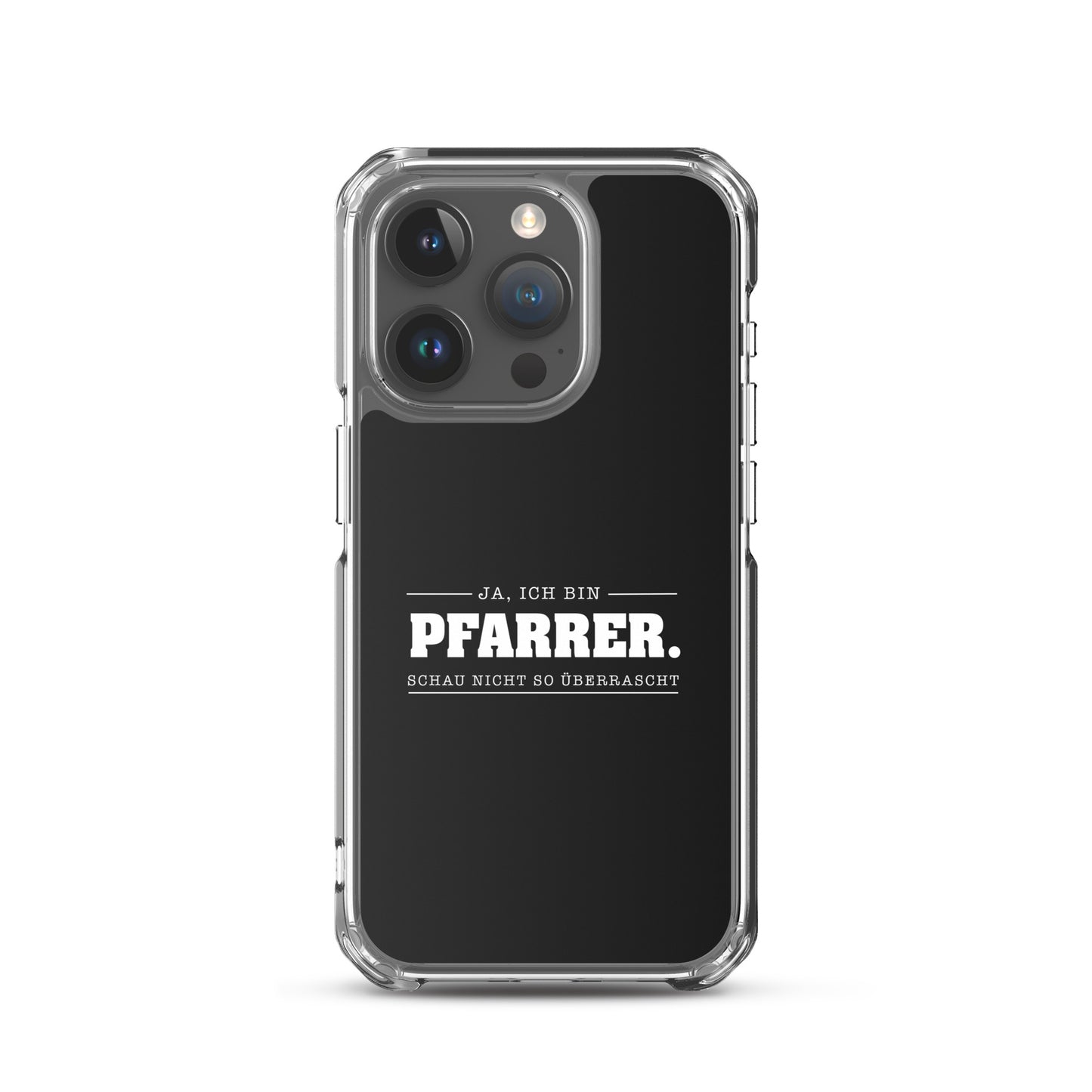 Ja ich bin Pfarrer Schau nicht so überrascht iPhone-Hülle iPhone-Hülle