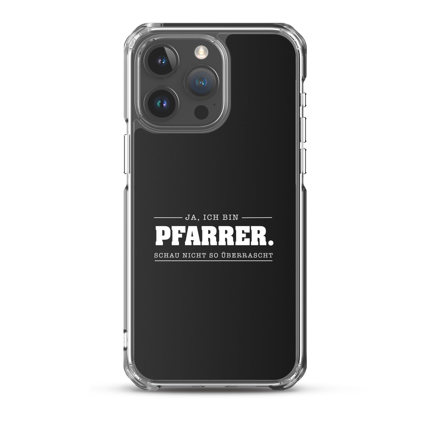 Ja ich bin Pfarrer Schau nicht so überrascht iPhone-Hülle iPhone-Hülle
