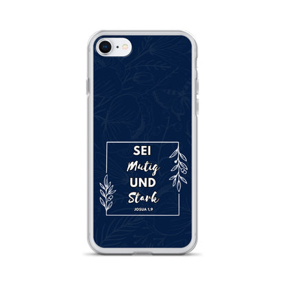 Sei mutig und stark Josua 1,9 iPhone-Hülle