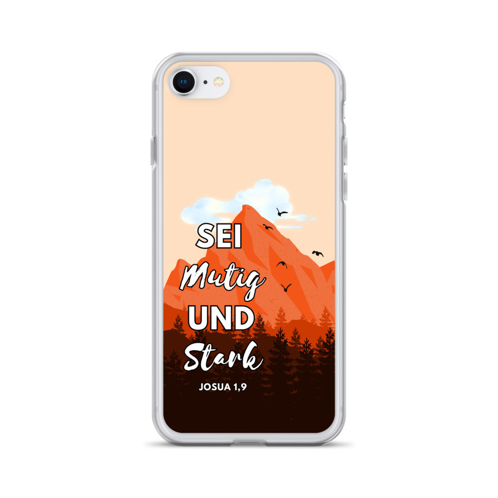 Sei mutig und stark iPhone-Hülle