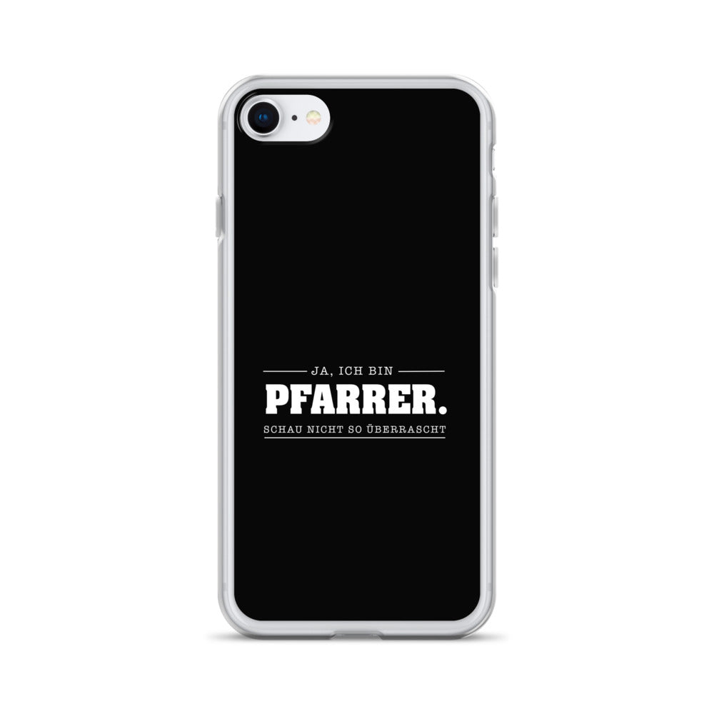 Ja ich bin Pfarrer Schau nicht so überrascht iPhone-Hülle iPhone-Hülle