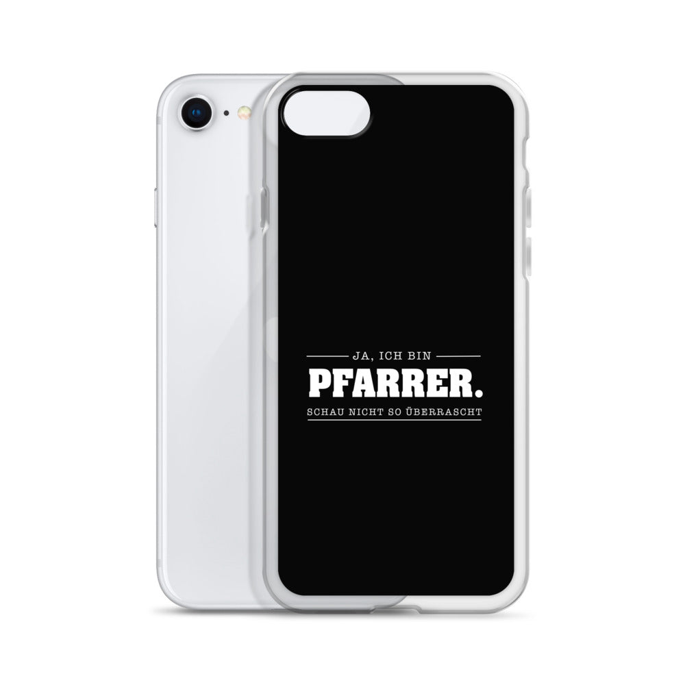 Ja ich bin Pfarrer Schau nicht so überrascht iPhone-Hülle iPhone-Hülle