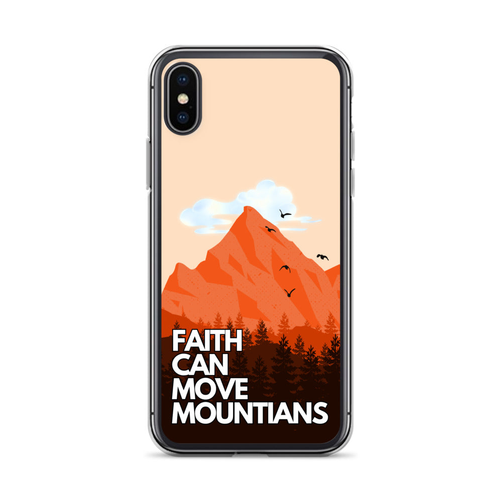 Faith can move Mountains iPhone-Hülle