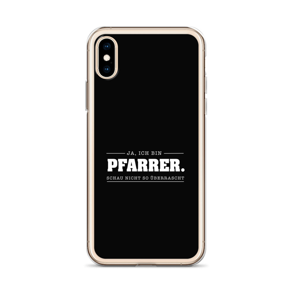 Ja ich bin Pfarrer Schau nicht so überrascht iPhone-Hülle iPhone-Hülle