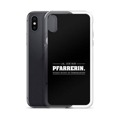 Ja ich bin Pfarrerin Schau nicht so überrascht iPhone-Hülle