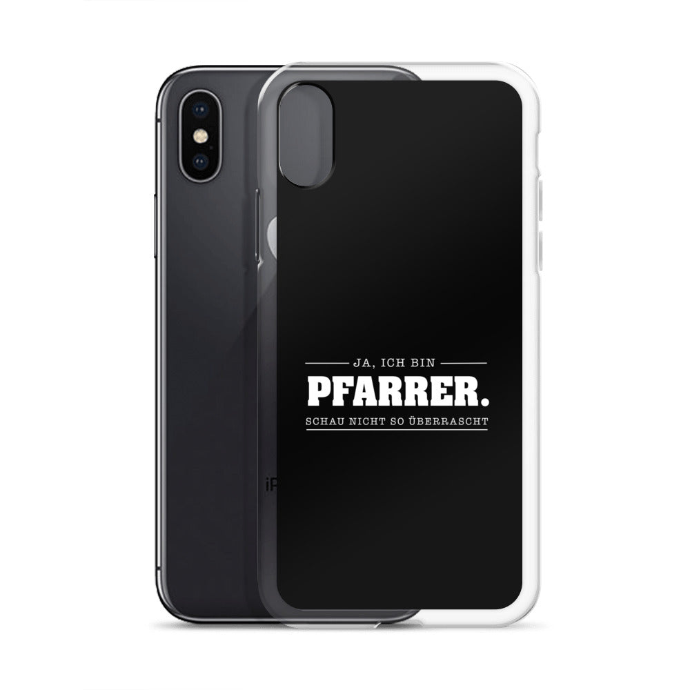 Ja ich bin Pfarrer Schau nicht so überrascht iPhone-Hülle iPhone-Hülle