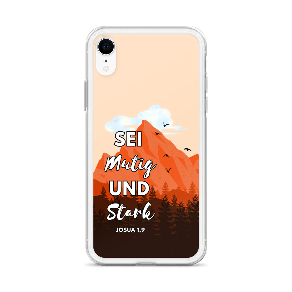 Sei mutig und stark iPhone-Hülle