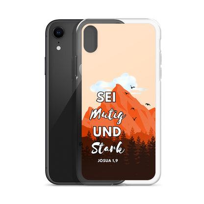 Sei mutig und stark iPhone-Hülle