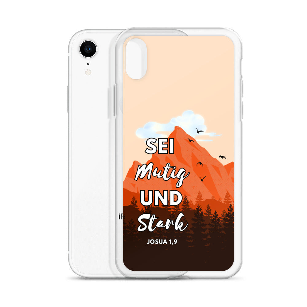 Sei mutig und stark iPhone-Hülle