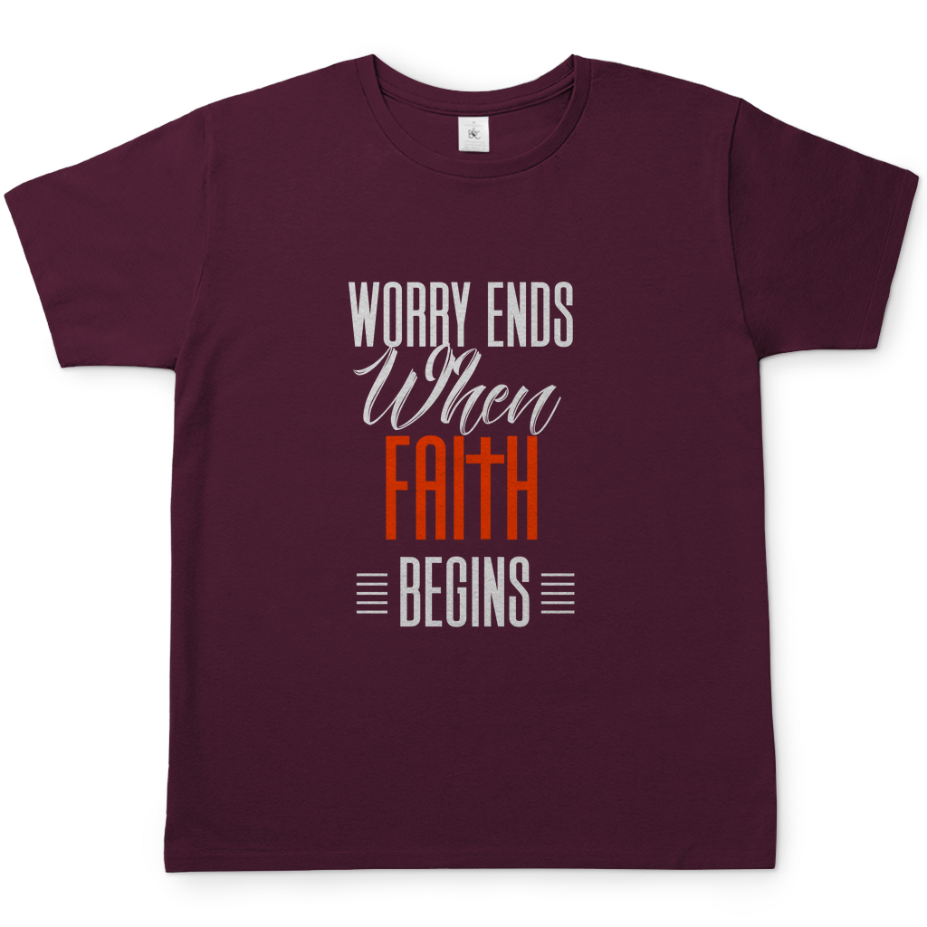 Worry Ends When Faith Begins christliches Herren T-Shirt