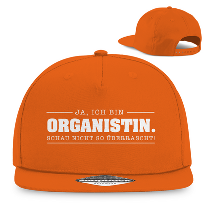 Ja ich bin Organistin schau nicht so überrascht christliche Snapback Cap