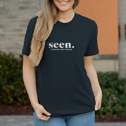 Seen Even when i dont believe christliches Damen T-Shirt