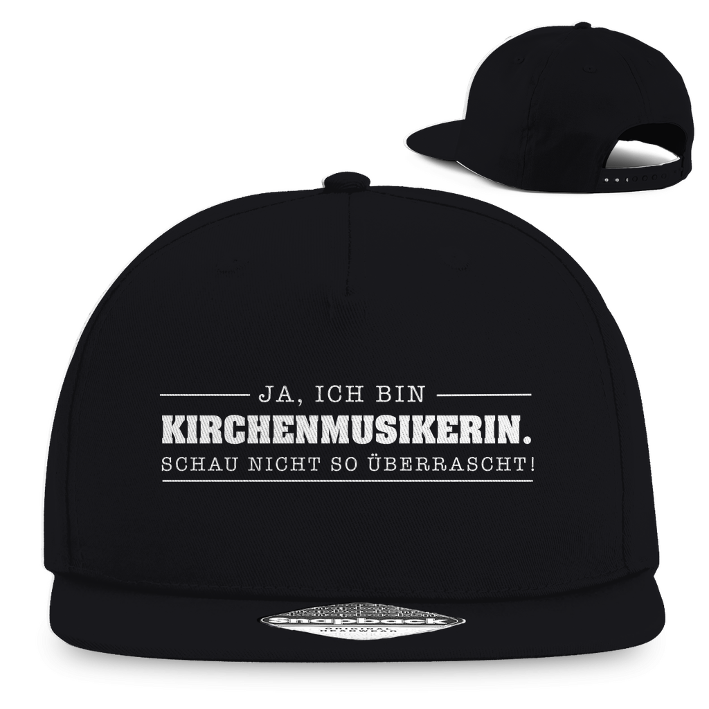 Ja ich bin Kirchenmusikerin schau nicht so überrascht christliche Snapback Cap
