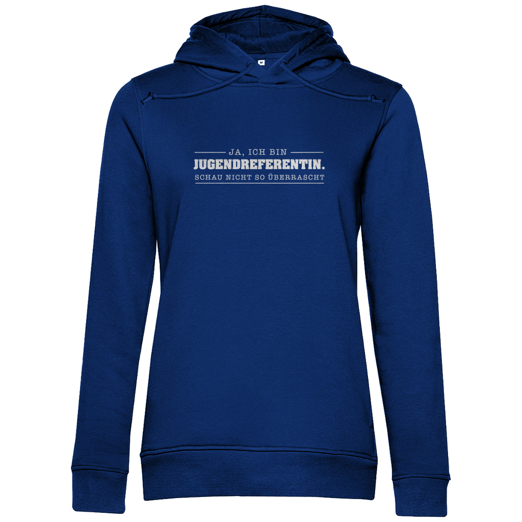 Ja ich bin Jugendreferentin schau nicht so überrascht christlicher Damen Premium Bio Hoodie