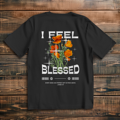 I feel blessed Oversize T-Shirt