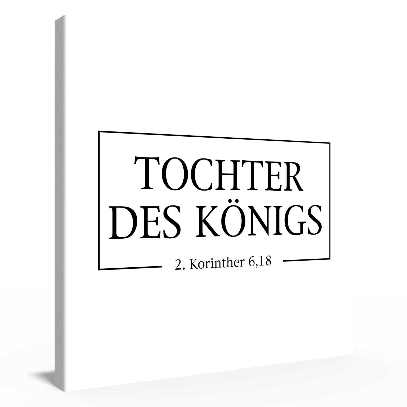 Tochter des Königs Canvas 40x40 cm