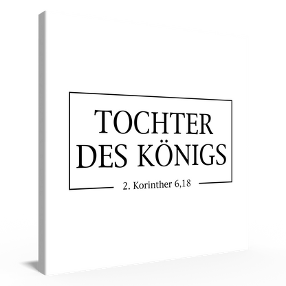 Tochter des Königs Canvas 40x40 cm