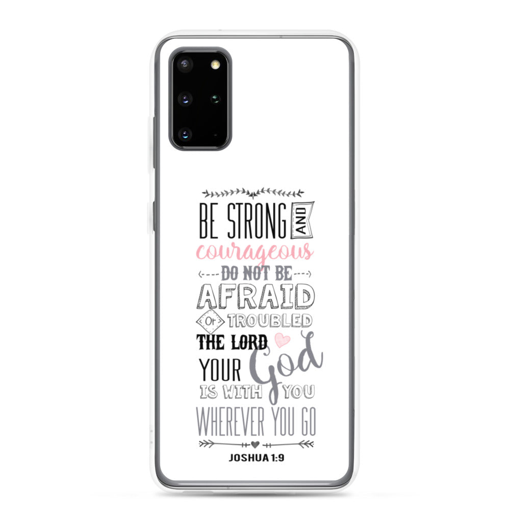 Be Strong - sei Mutig und Stark Samsung Handyhülle - gesegnet