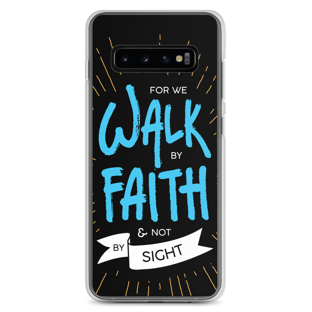 Walk by Faith Samsung Case - gesegnet