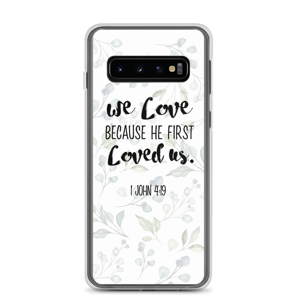 He loved us first Samsung Case - gesegnet