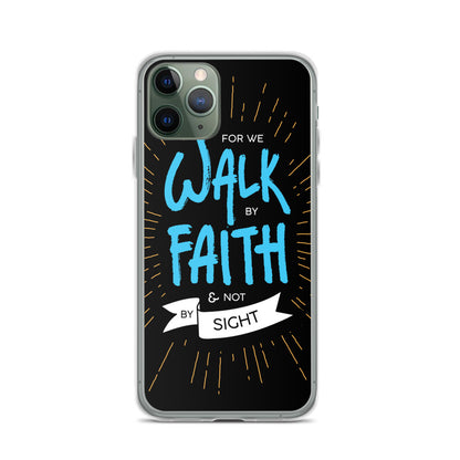 Walk by Faith iPhone Hülle - gesegnet