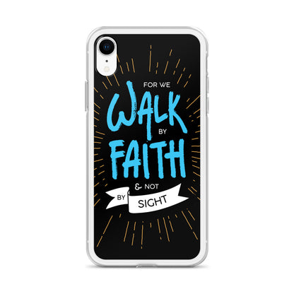 Walk by Faith iPhone Hülle - gesegnet