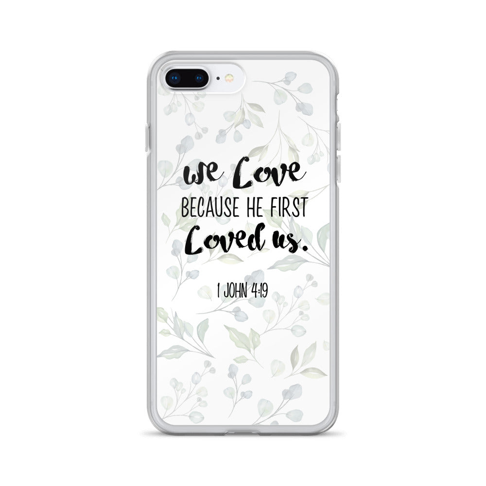 He loved us first iPhone Case - gesegnet