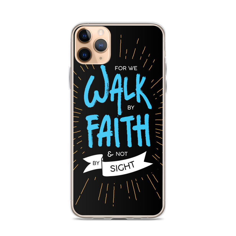 Walk by Faith iPhone Hülle - gesegnet