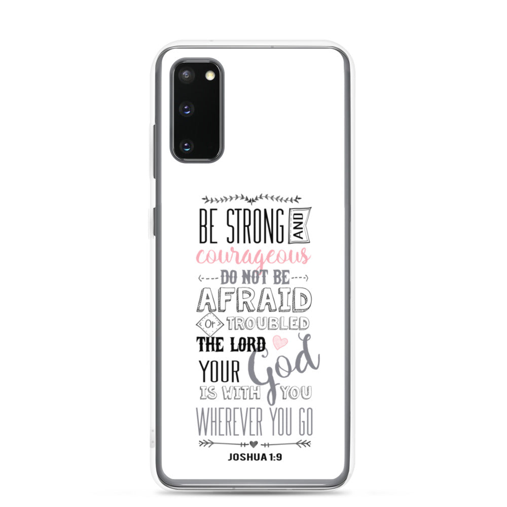 Be Strong - sei Mutig und Stark Samsung Handyhülle - gesegnet