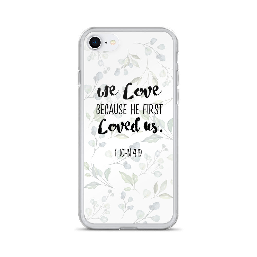 He loved us first iPhone Case - gesegnet