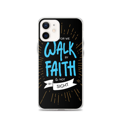 Walk by Faith iPhone Hülle - gesegnet