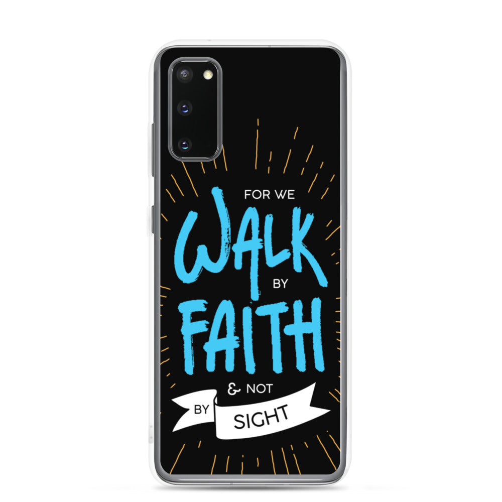 Walk by Faith Samsung Case - gesegnet